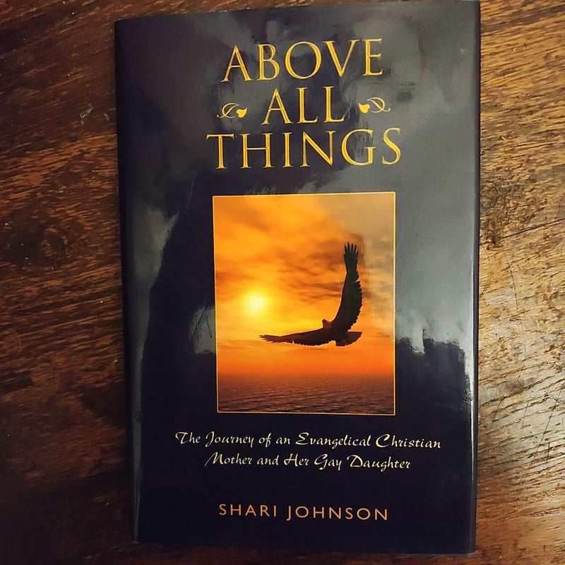 Above All Things