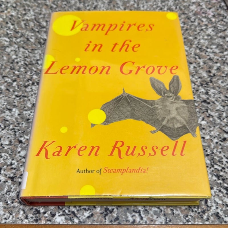 Vampires in the Lemon Grove