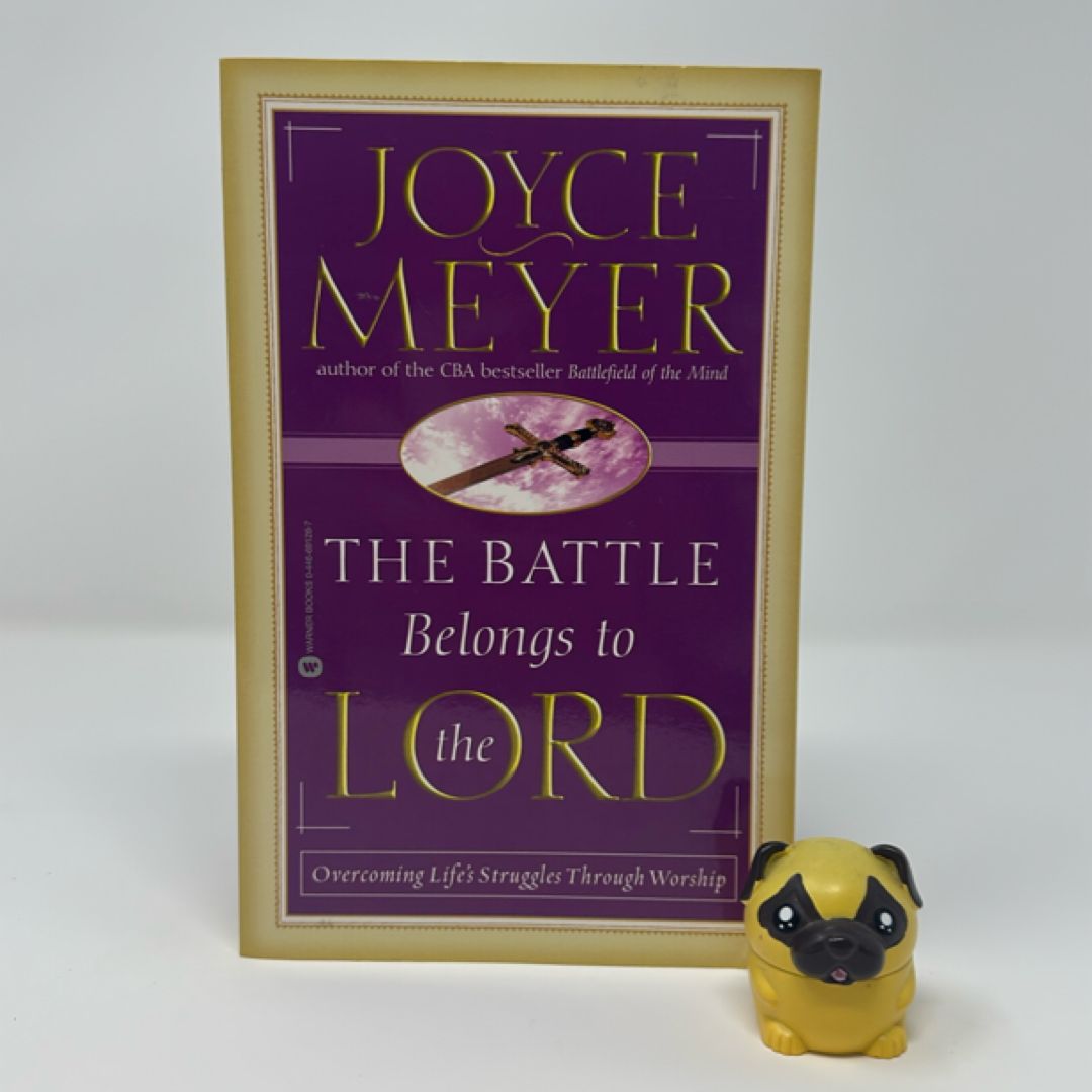 The Battle Belongs to the Lord