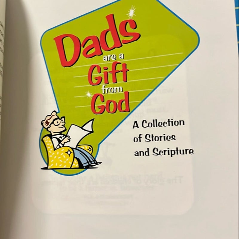Dads are a Gift from God