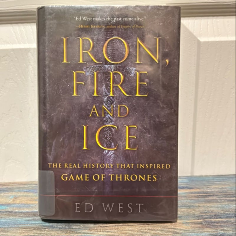 Iron, Fire and Ice