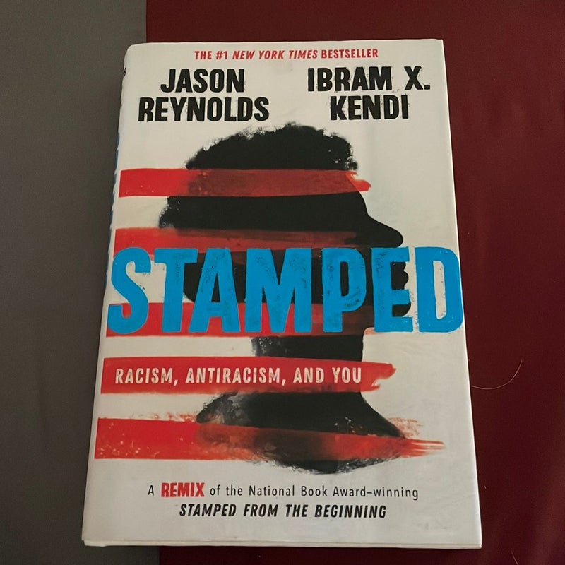 Stamped: Racism, Antiracism, and You