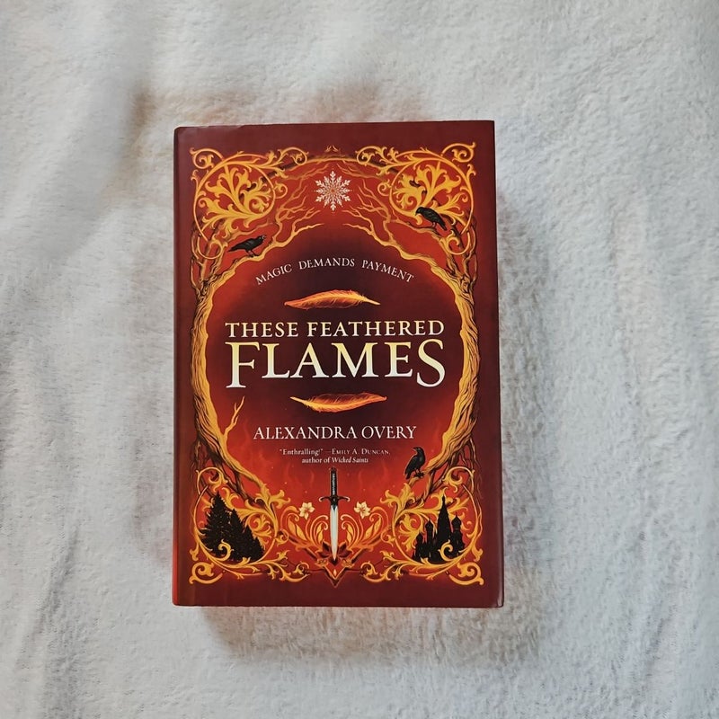 These Feathered Flames