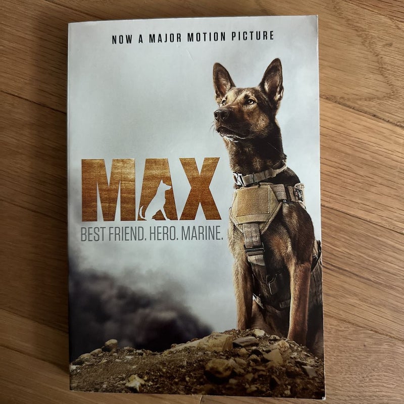 Max: Best Friend. Hero. Marine