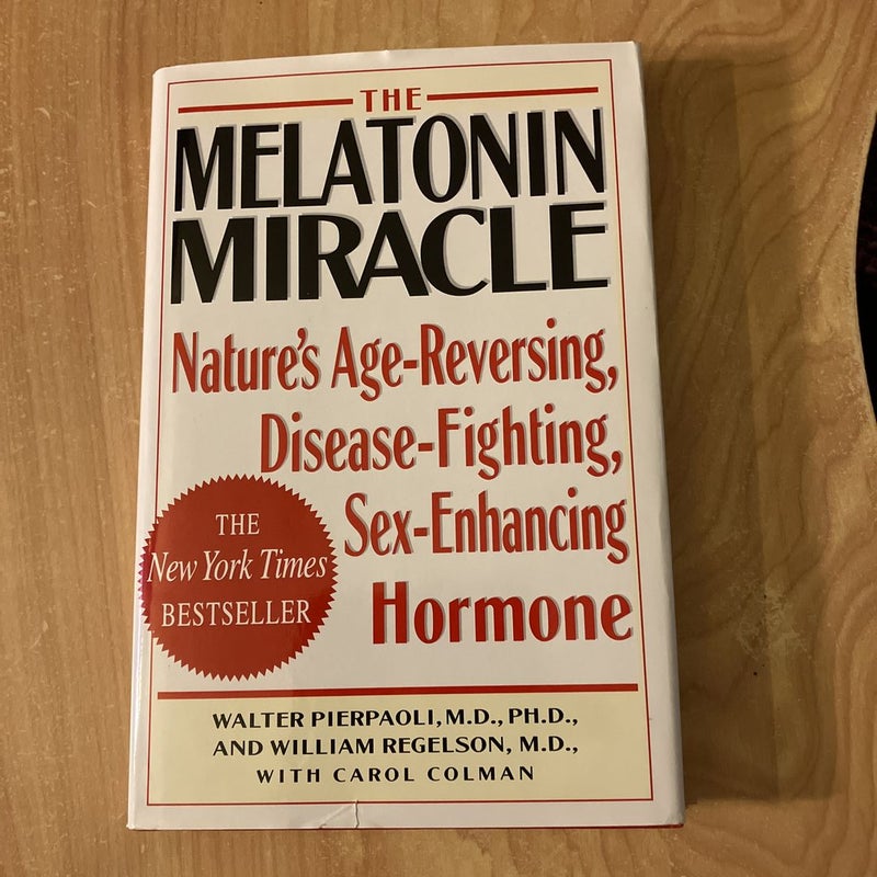 The Melatonin Miracle