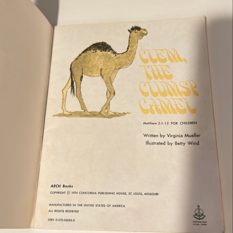 Clem, the Clumsy Camel