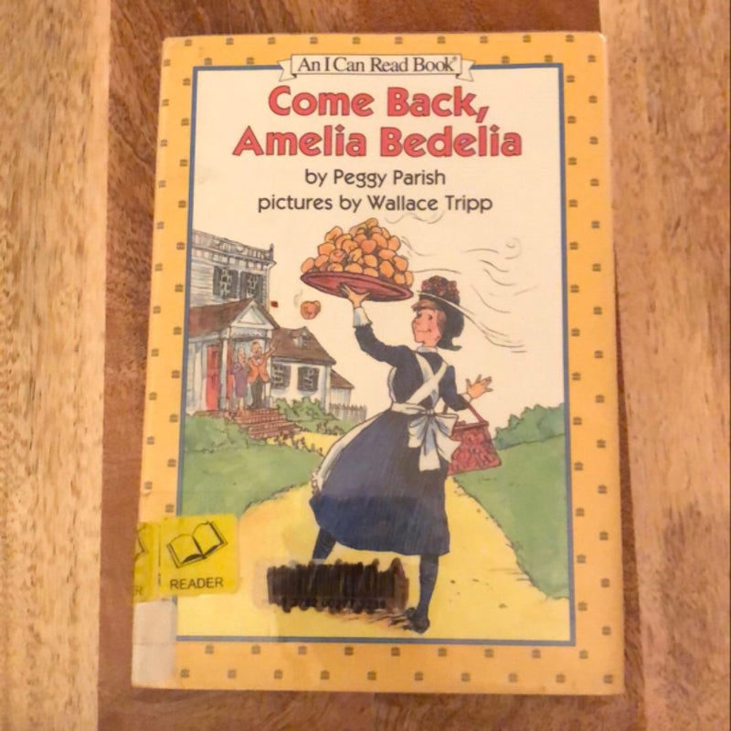 Come Back, Amelia Bedelia