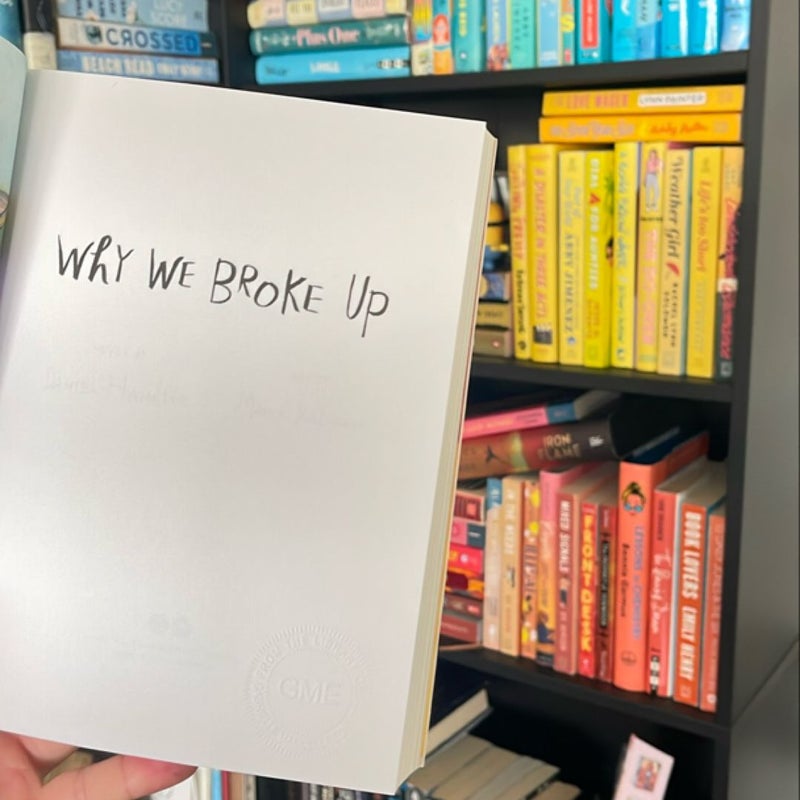 Why We Broke Up