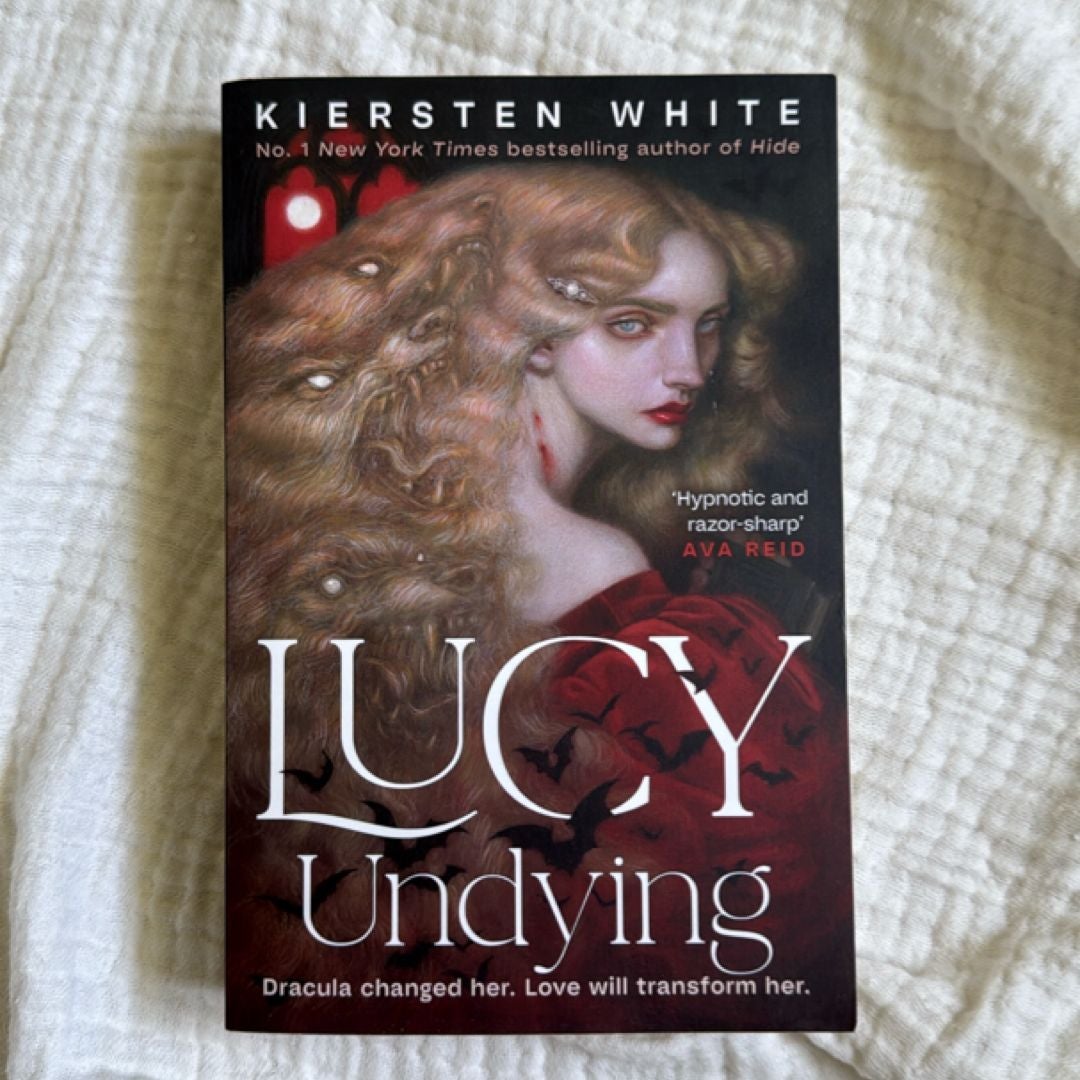 Lucy Undying: a Dracula Novel