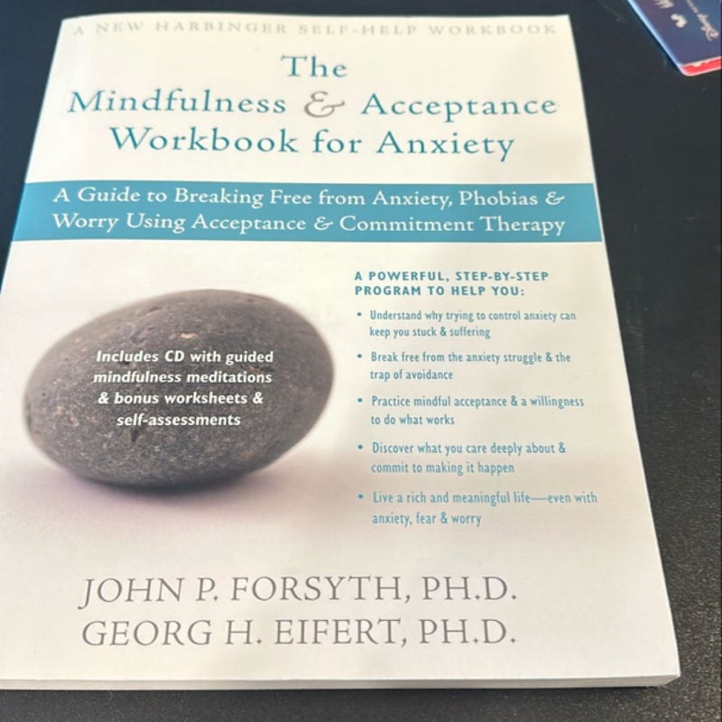 The Mindfulness and Acceptance Workbook for Anxiety