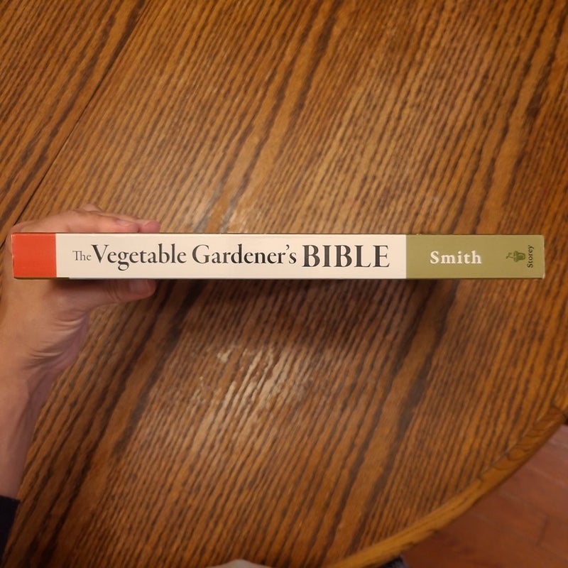 The Vegetable Gardener's Bible, 2nd Edition