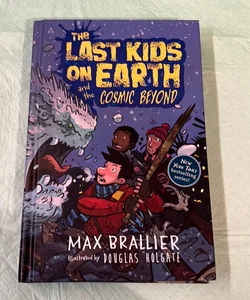 The Last Kids On Earth and the Cosmic Beyond