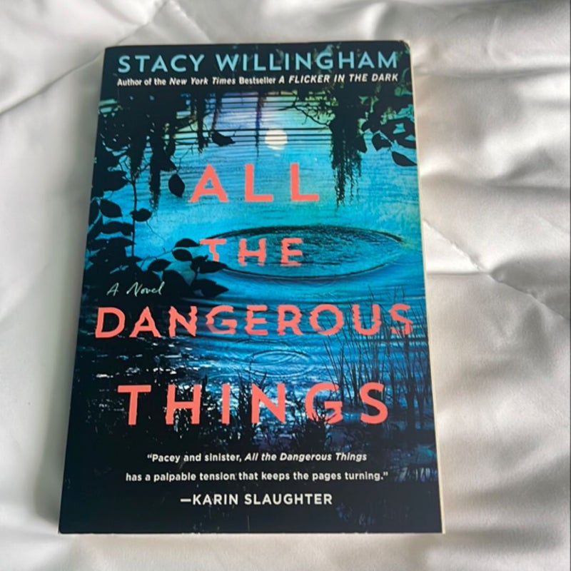 All the Dangerous Things