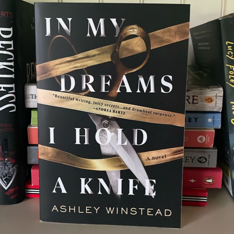 In My Dreams I Hold a Knife