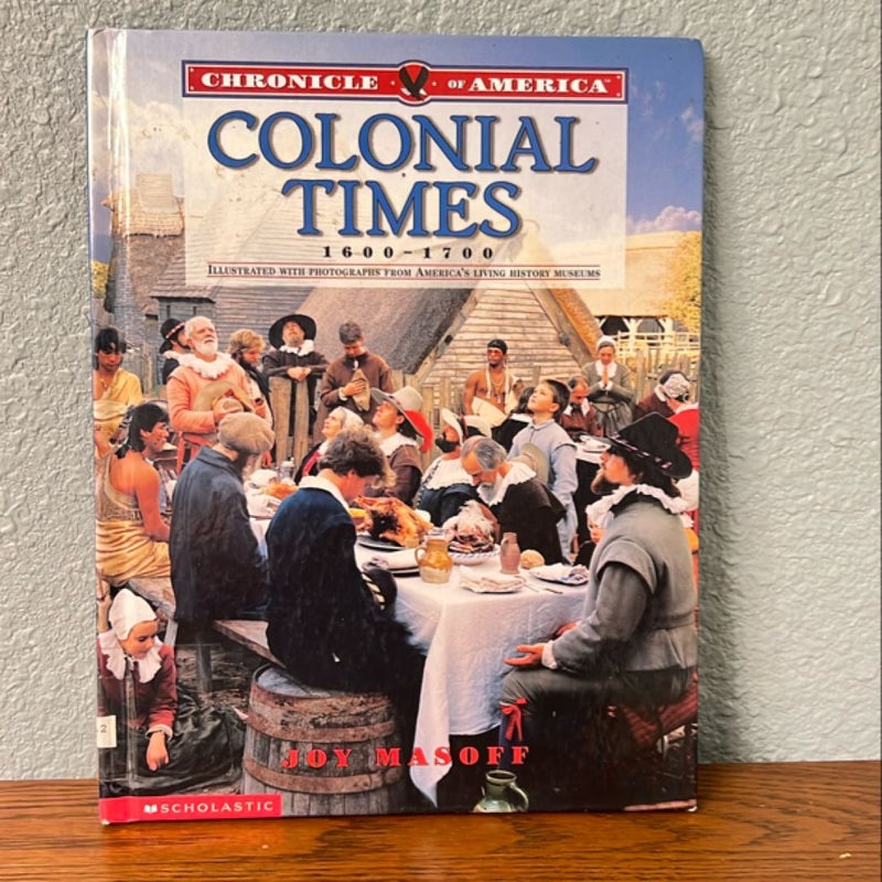 Colonial Times, 1600-1700