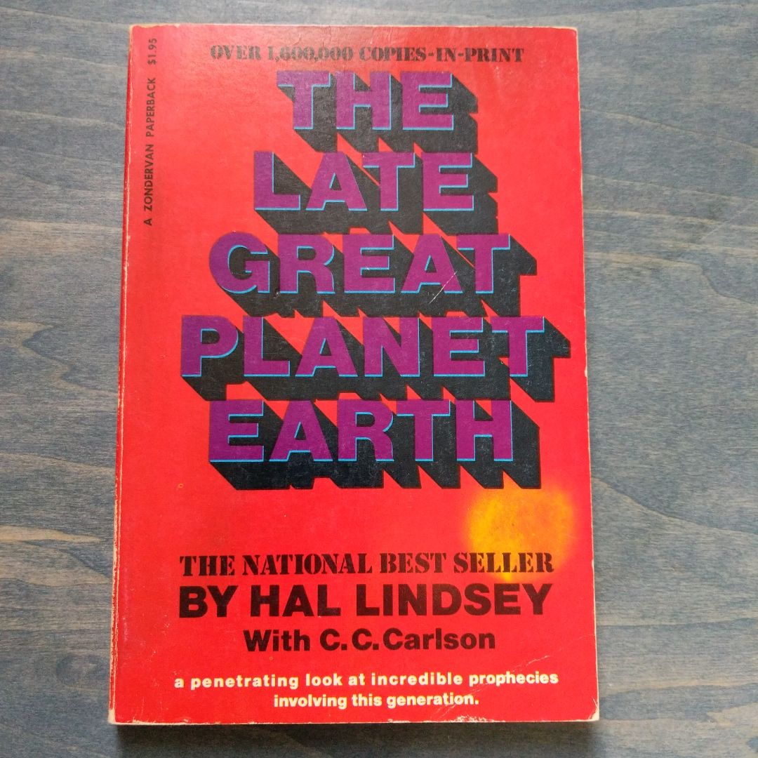 The Late Great Planet Earth 