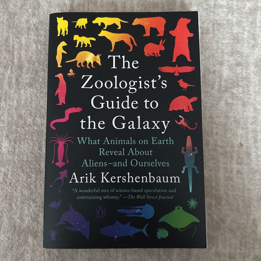 The Zoologist's Guide to the Galaxy