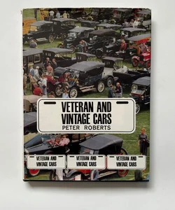 Veteran and Vintage Cars