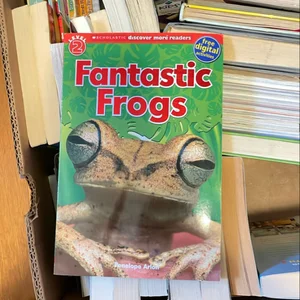 Fantastic Frogs (Scholastic Discover More Reader, Level 2)