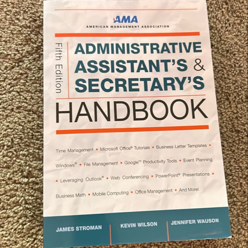 Administrative Assistant's and Secretary's Handbook