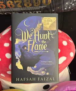 We Hunt the Flame - B&N Collectors Edition