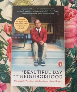 A Beautiful Day in the Neighborhood (Movie Tie-In) Mister Rogers