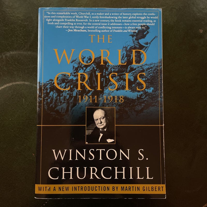 The World Crisis, 1911-1918