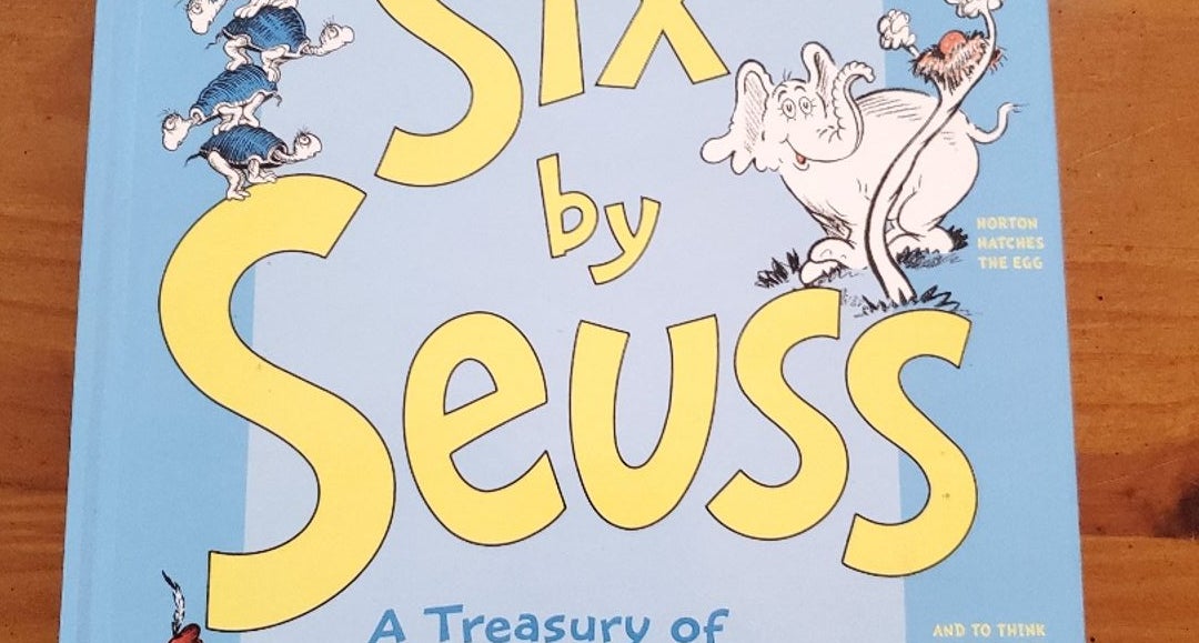 Six by online Seuss: A Treasury of Dr. Seuss Classics