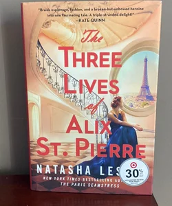 New - The Three Lives of Alix St. Pierre