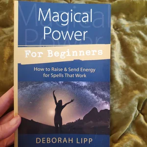 Magical Power for Beginners