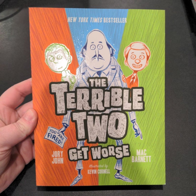 The Terrible Two Get Worse