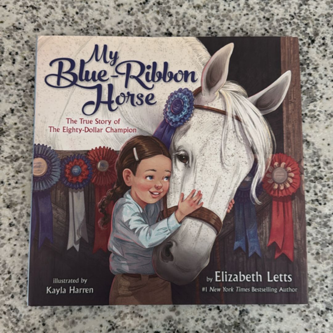 My Blue-Ribbon Horse