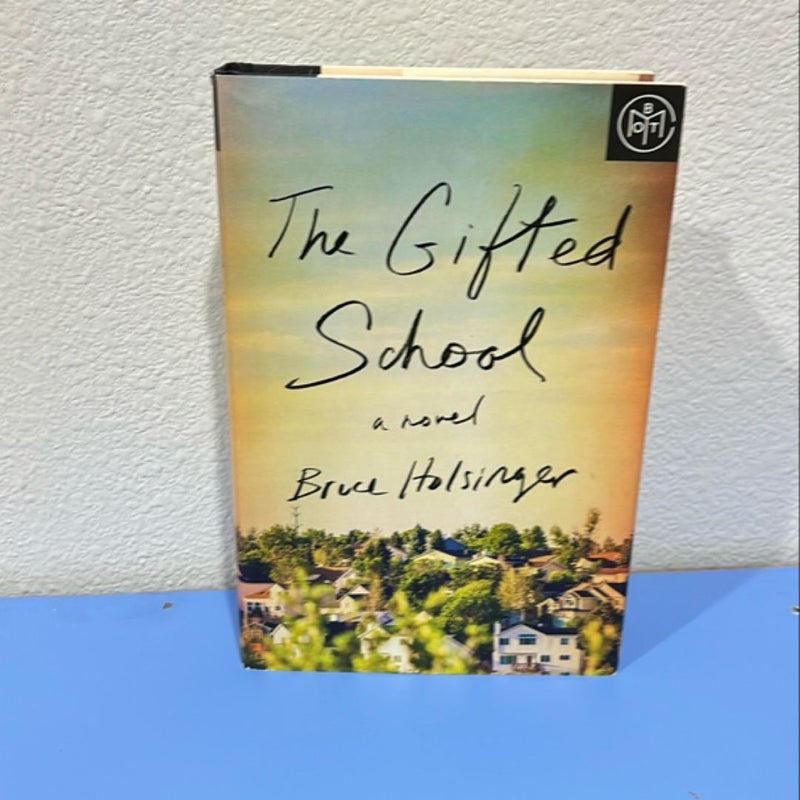 The Gifted School
