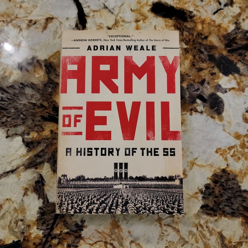 Army of Evil - A History of the SS
