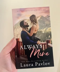 Always Mine: a Small Town Friends-To-Lovers Romance