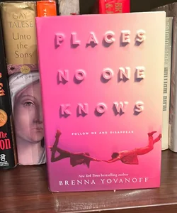 Places No One Knows (First Edition)