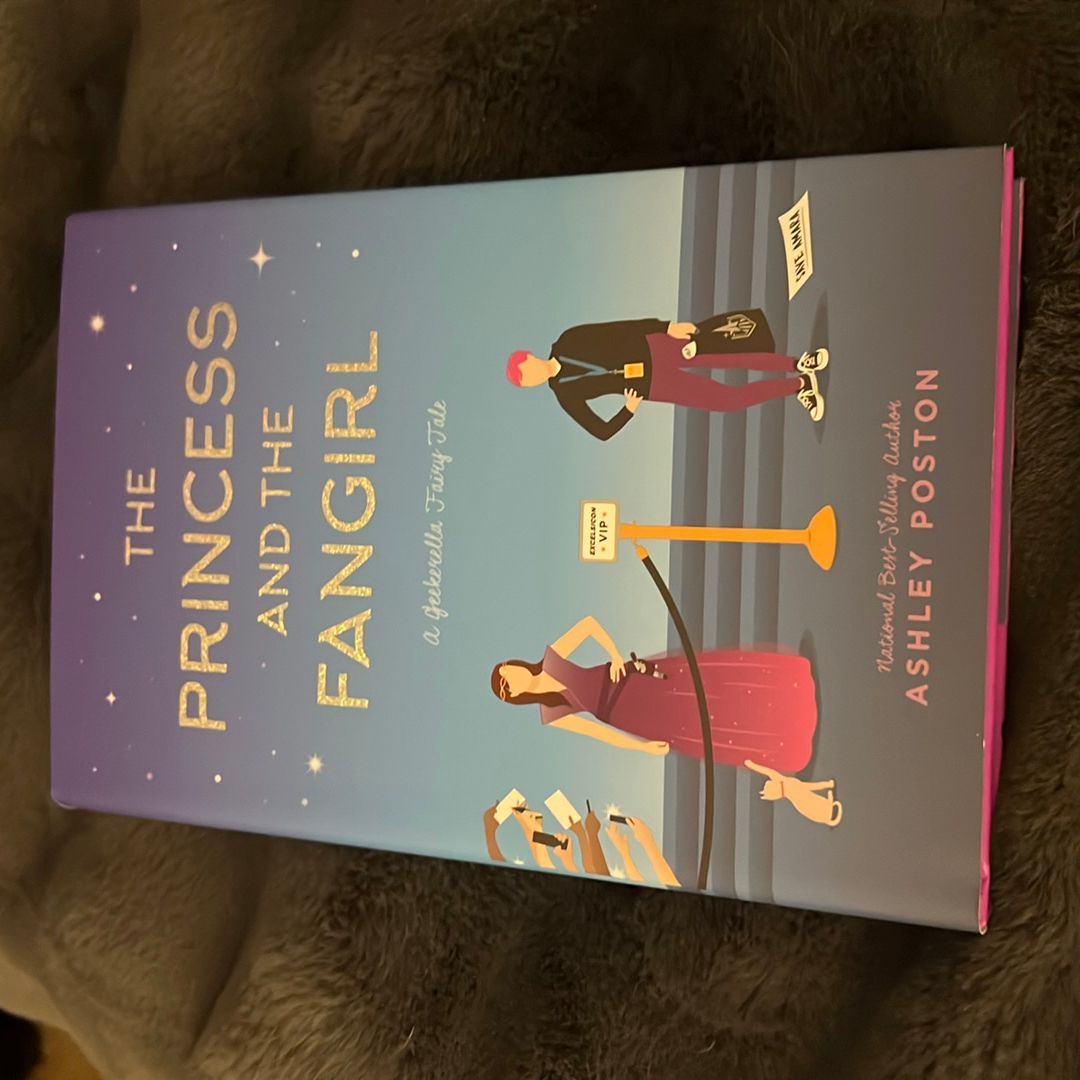 The Princess and the Fangirl