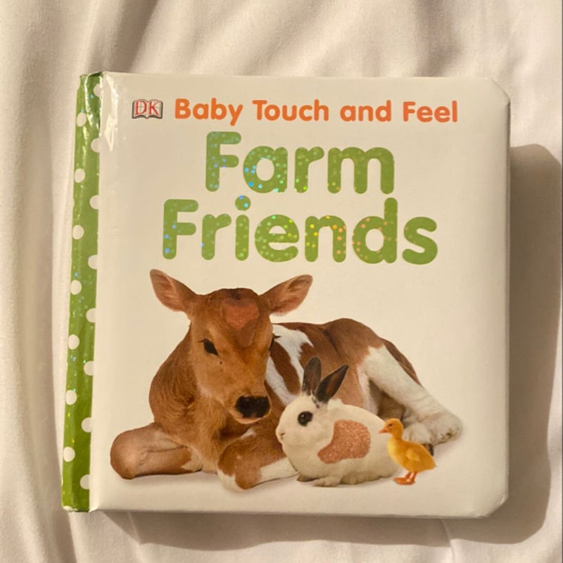 Baby Touch and Feel: Farm Friends