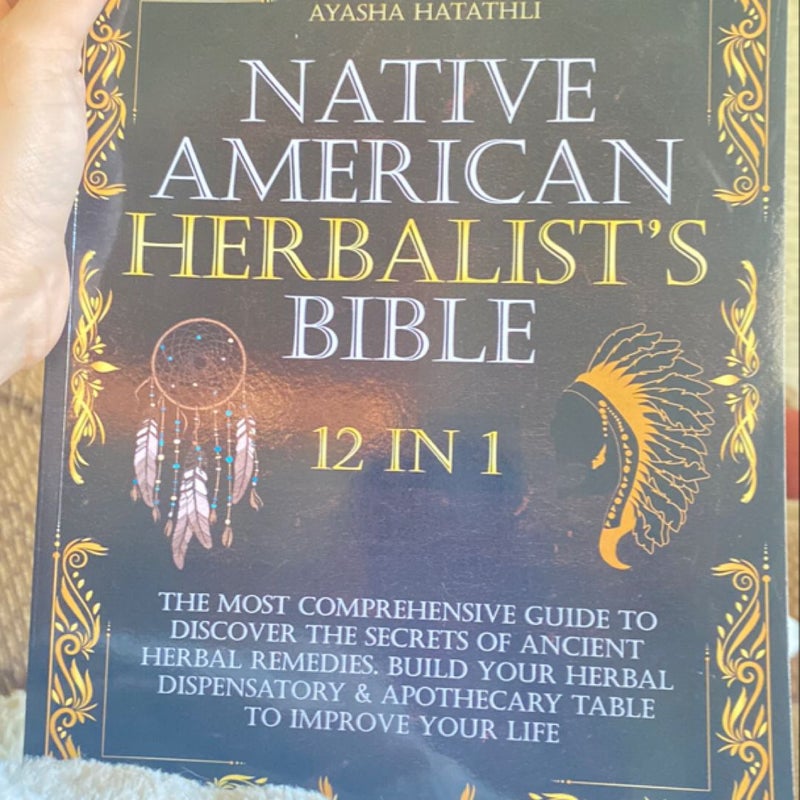 Native American Herbalist's Bible