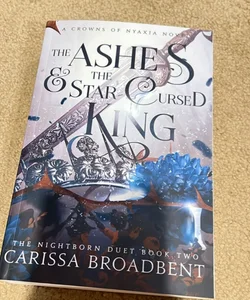 The Ashes and the Star-Cursed King (Indie Edition)