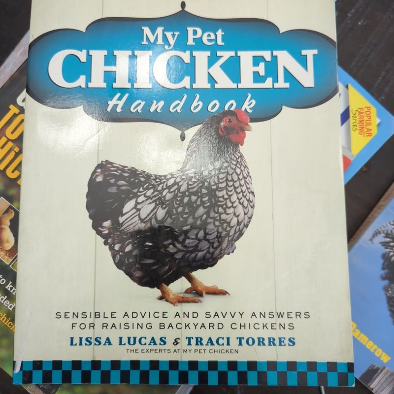 My Pet Chicken Handbook