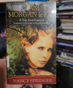 I Am Morgan le Fay