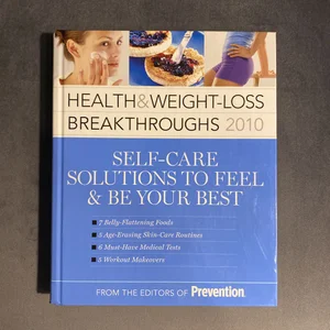 Health and Weight-Loss Breakthroughs 2010