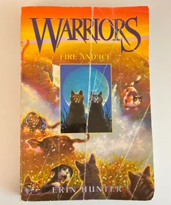 Warriors #2: Fire and Ice