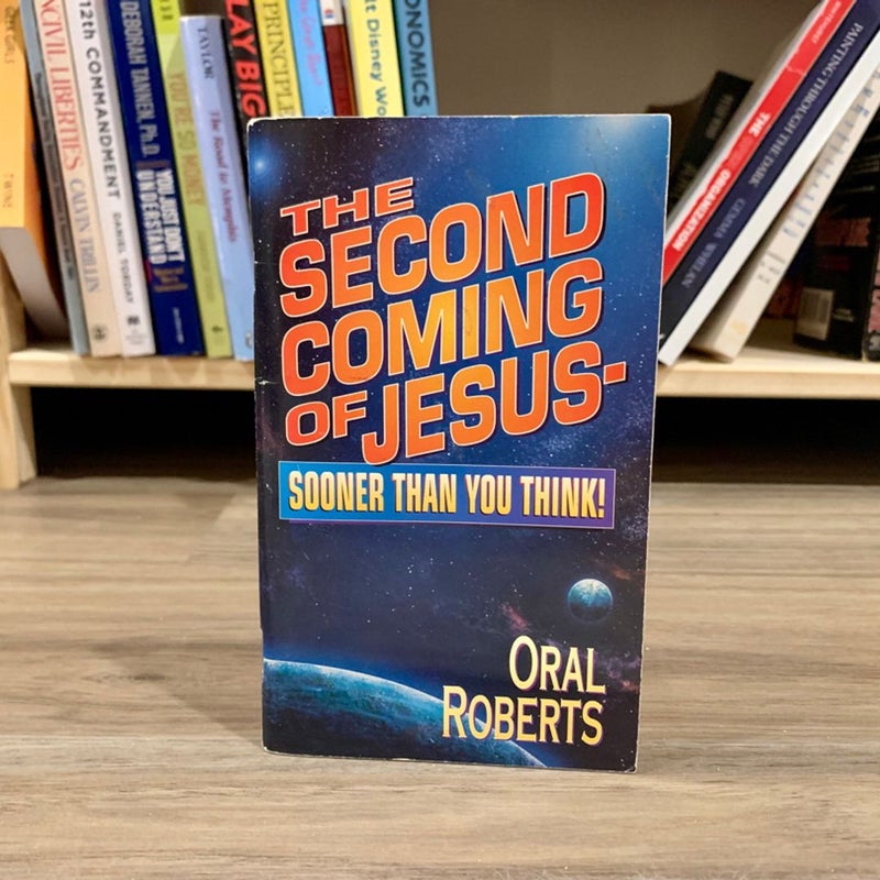  The Second Coming of Jesus - Sooner Than You Think!