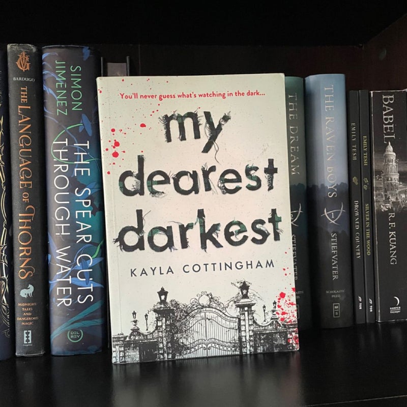 My Dearest Darkest