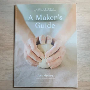 A Maker's Guide