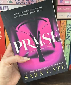 Praise by Sara Cate 