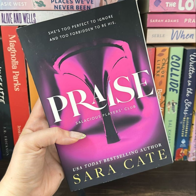 Praise by Sara Cate 