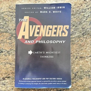 The Avengers and Philosophy